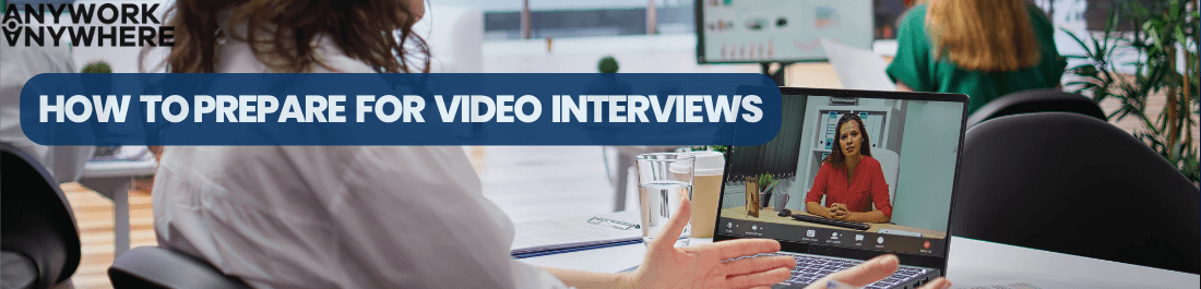 how to prepare for video interviews